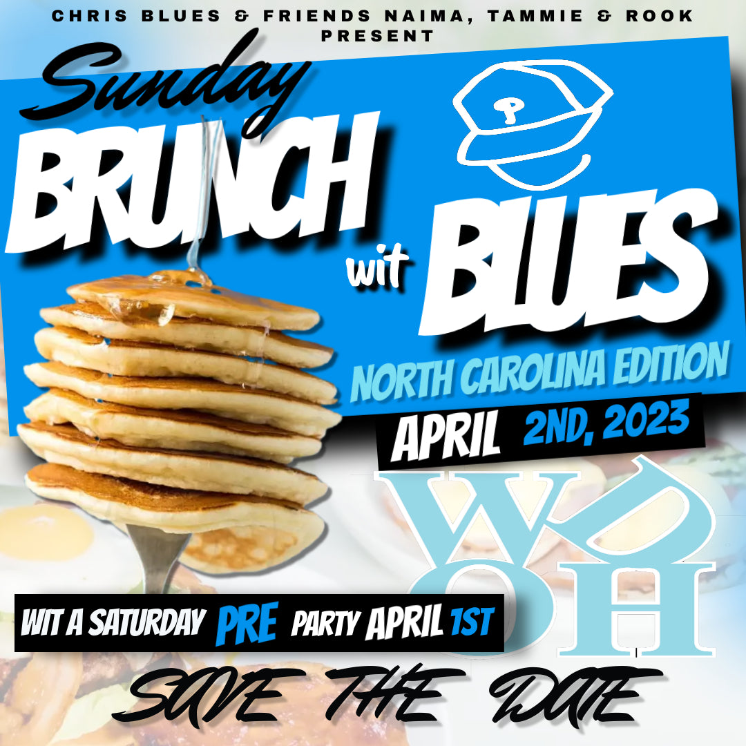 BRUNCH wit BLUES N.C. EDITION