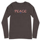 "PEACE" Unisex Long Sleeve Tee